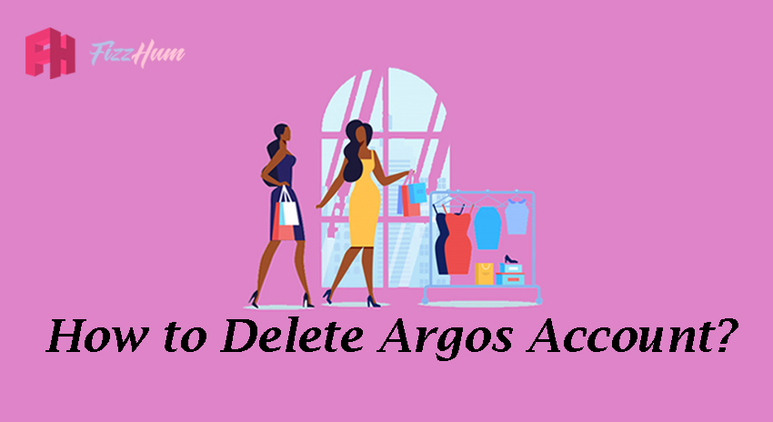 How to Delete Argos Account Step by Step Guide