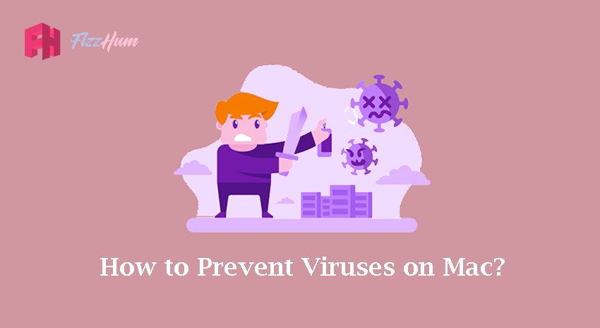  How to prevent virus on mac