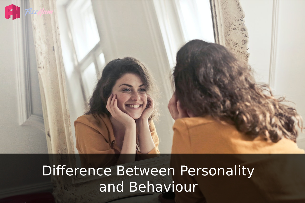 The Difference between Behavior and Personality