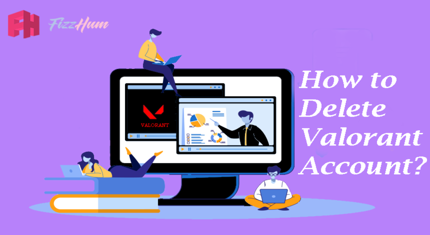 How to Delete Valorant Account Step by Step 2021