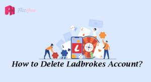 How to Delete Ladbrokes Account