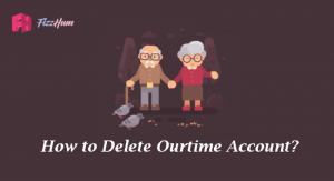 How to Delete Ourtime Account 