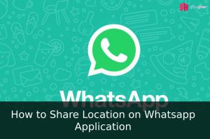 How to share Location on WhatsApp