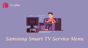 Samsung Smart TV Service Menu 